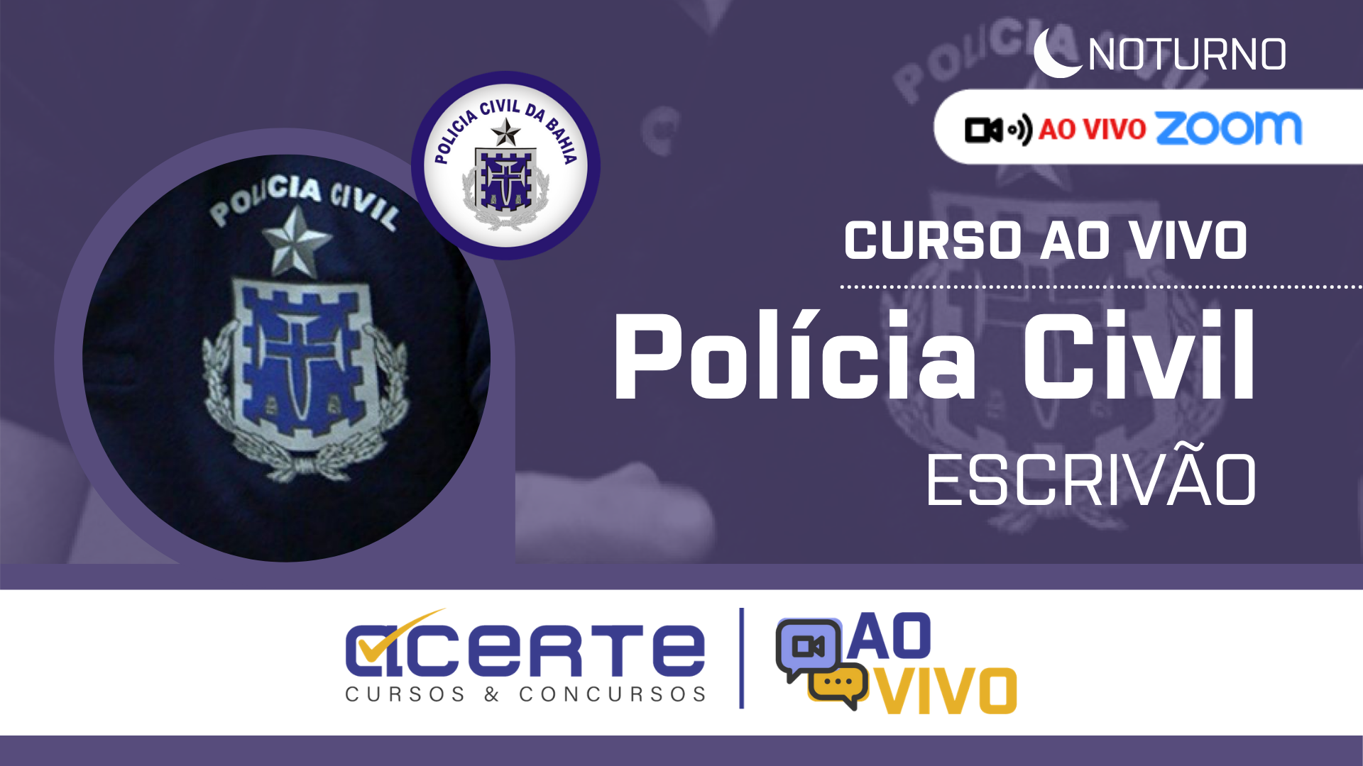 Polícia Civil - PC - Escrivão AO VIVO - Noturno