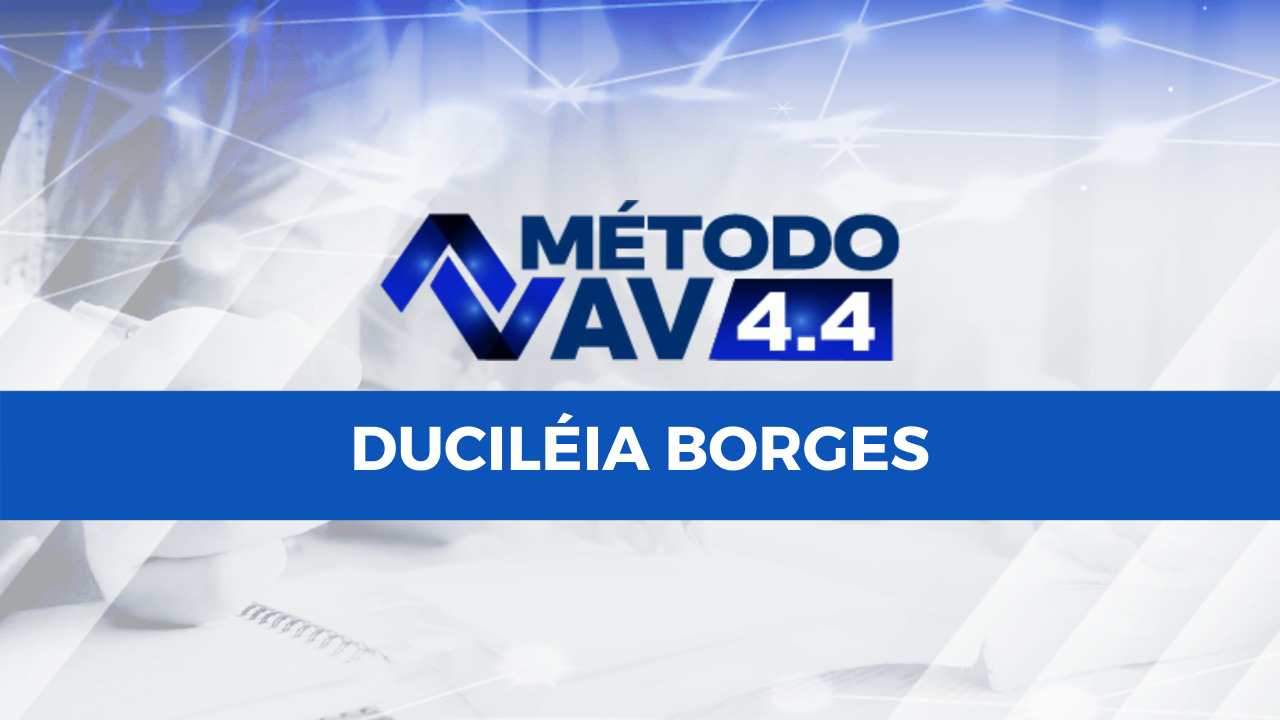 Duciléia Borges - Método AV 4.4