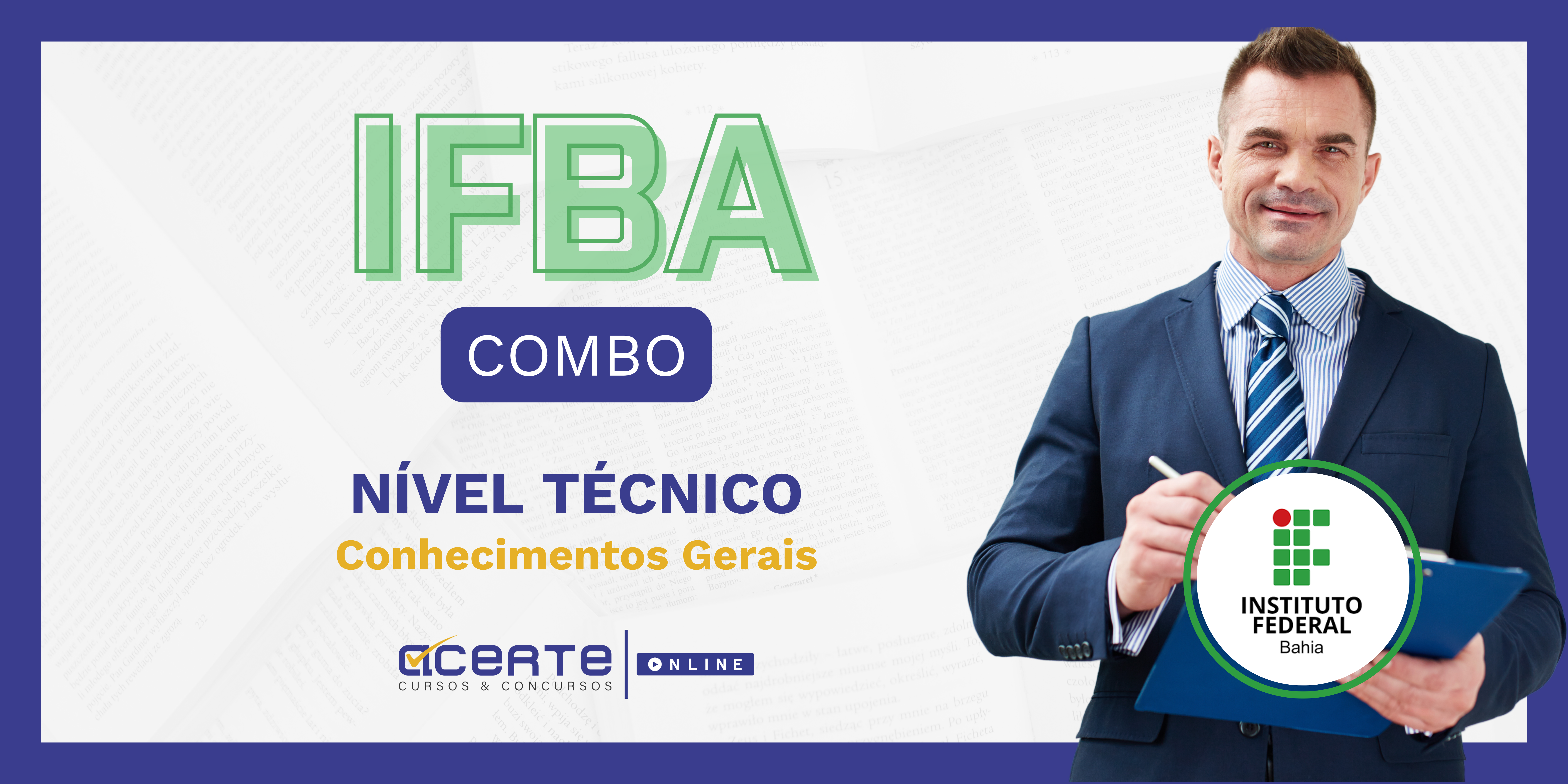 IFBA COMBO  - Nível Técnico - Conhecimentos Gerais - Edital Publicado - ONLINE