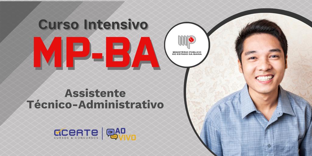 MP-BA - Assistente Técnico-Administrativo - Nível Médio - AO VIVO - Edital Publicado