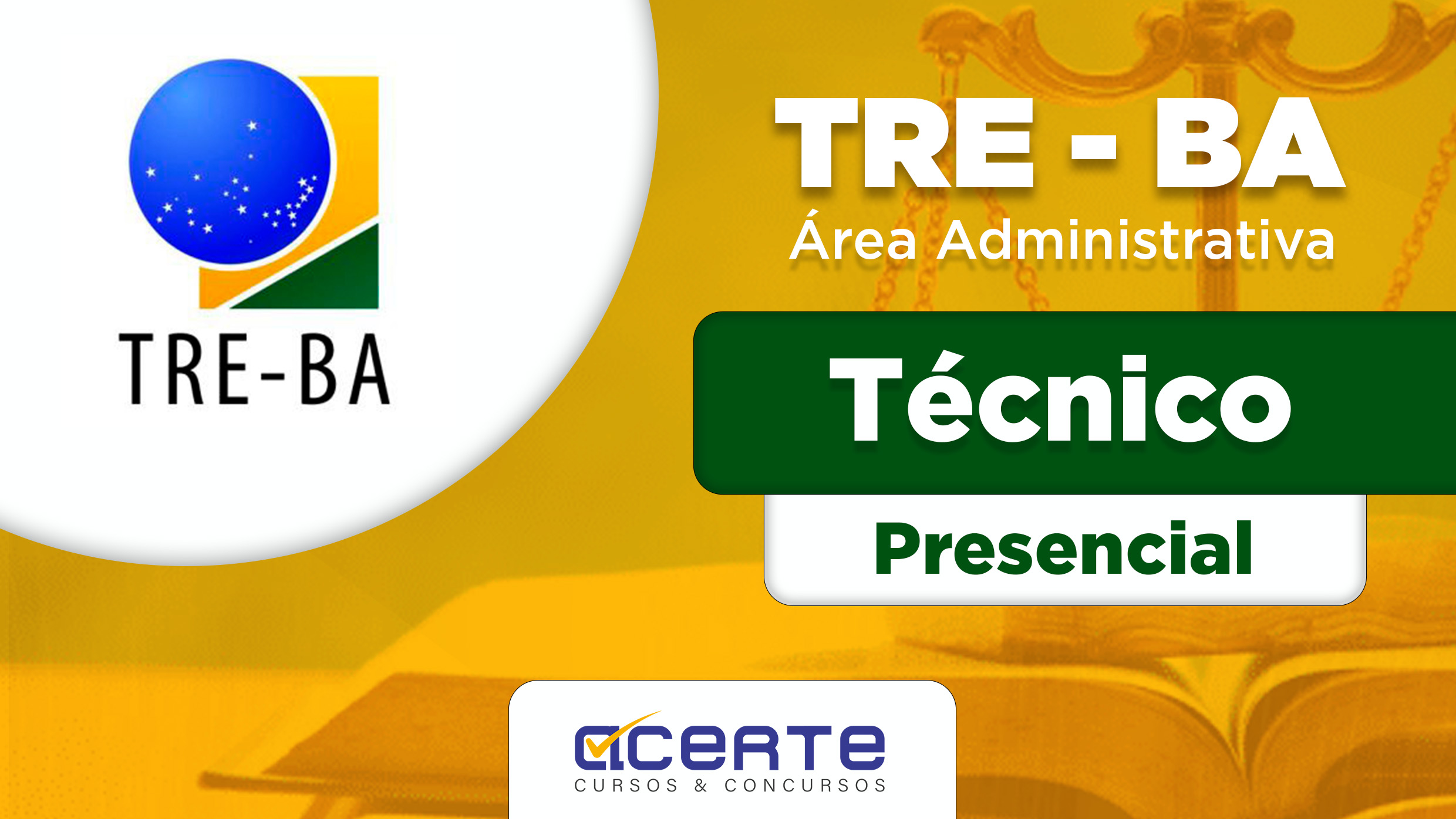 TRE - BA - Técnico - Área Administrativa - Presencial