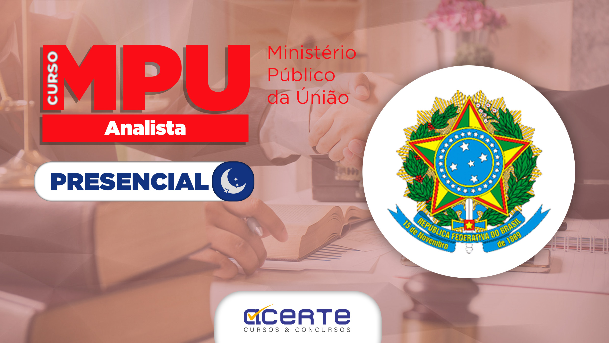 MPU - Ministério Público da União - Analista- Presencial - Noturno