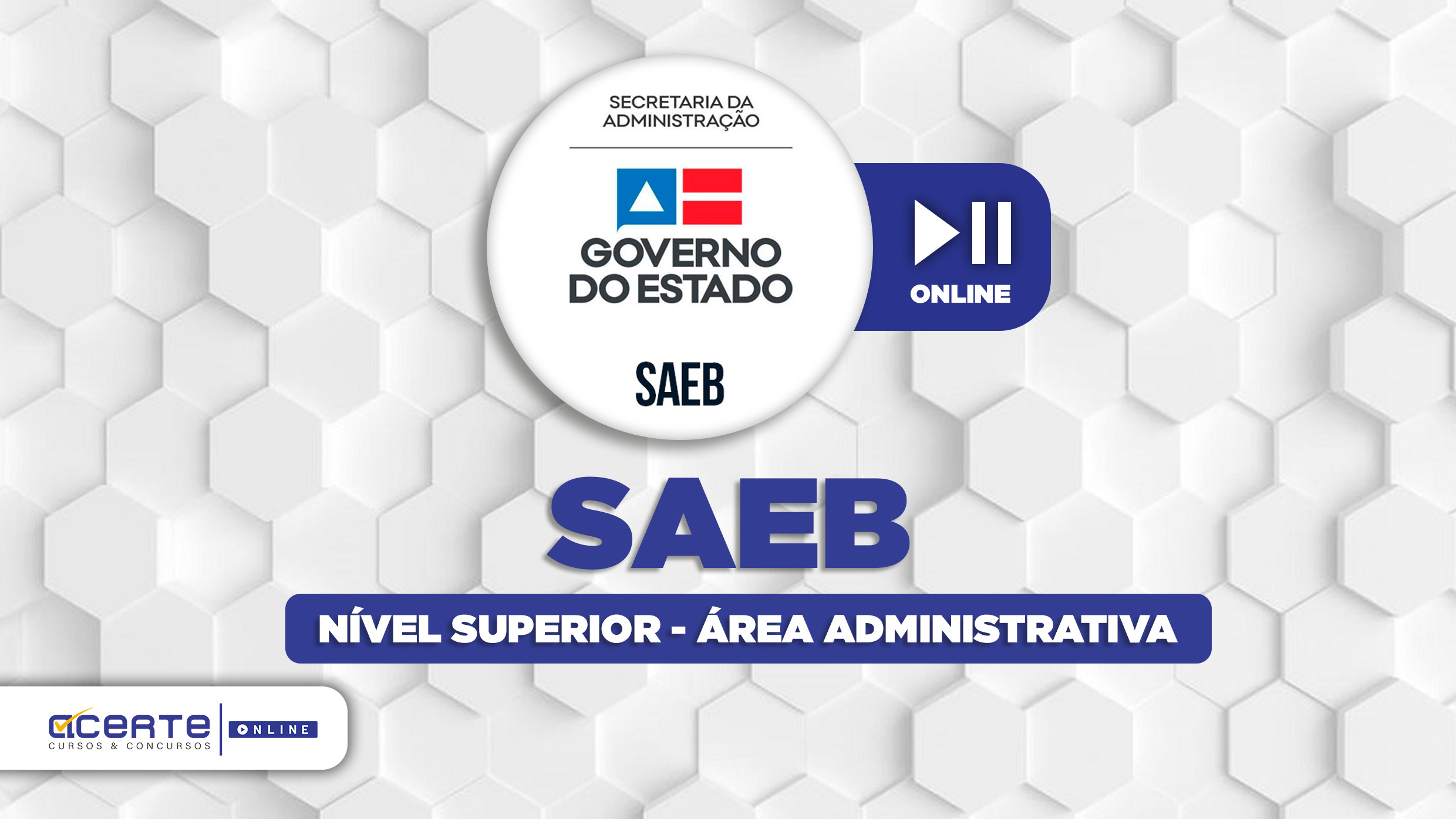 SAEB - Analista Técnico - Área Administrativa - Nível Superior - Online 