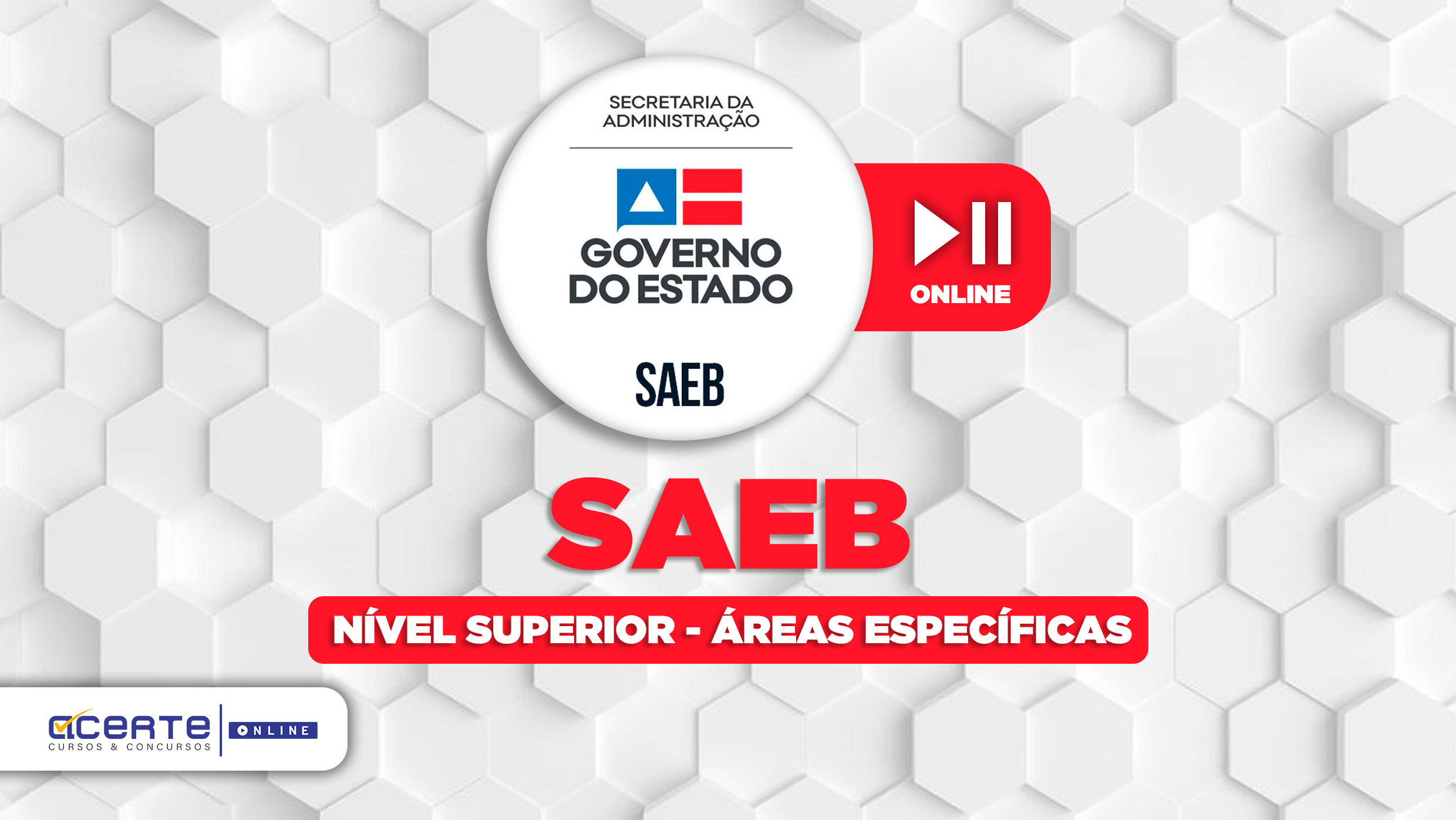 SAEB - Analista Técnico - Áreas Específicas - Nível Superior - Online 