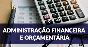 Administração Financeira e Orçamentária (AFO)