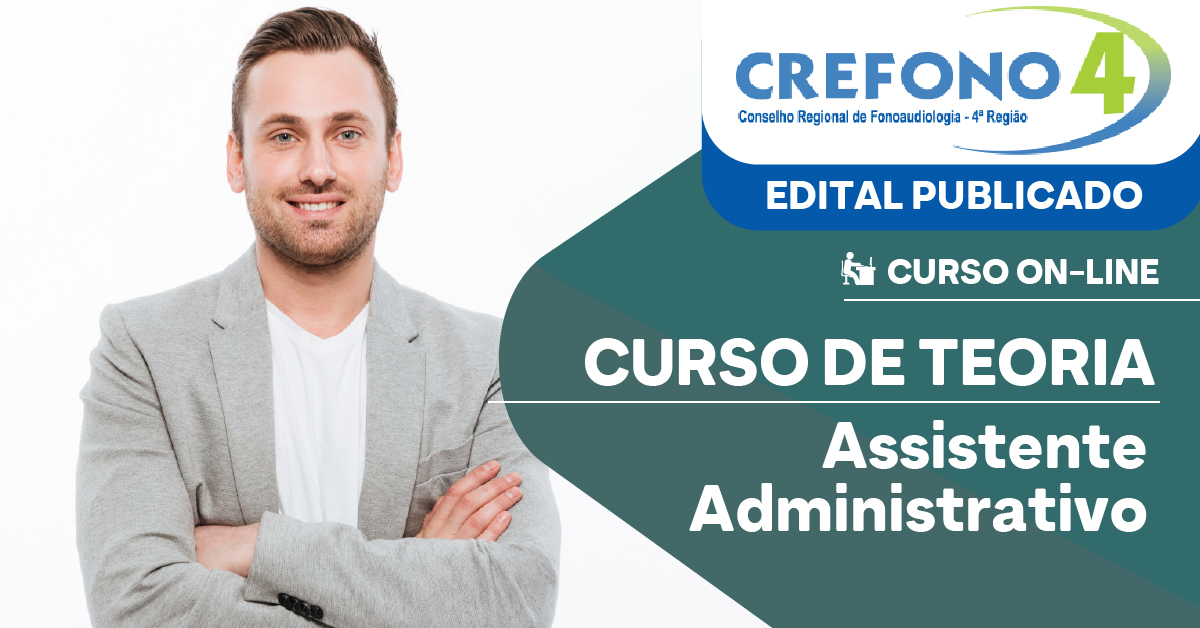 CREFONO 4 - Conselho Regional de Fonoaudiologia da 4ª Região - Assistente Administrativo