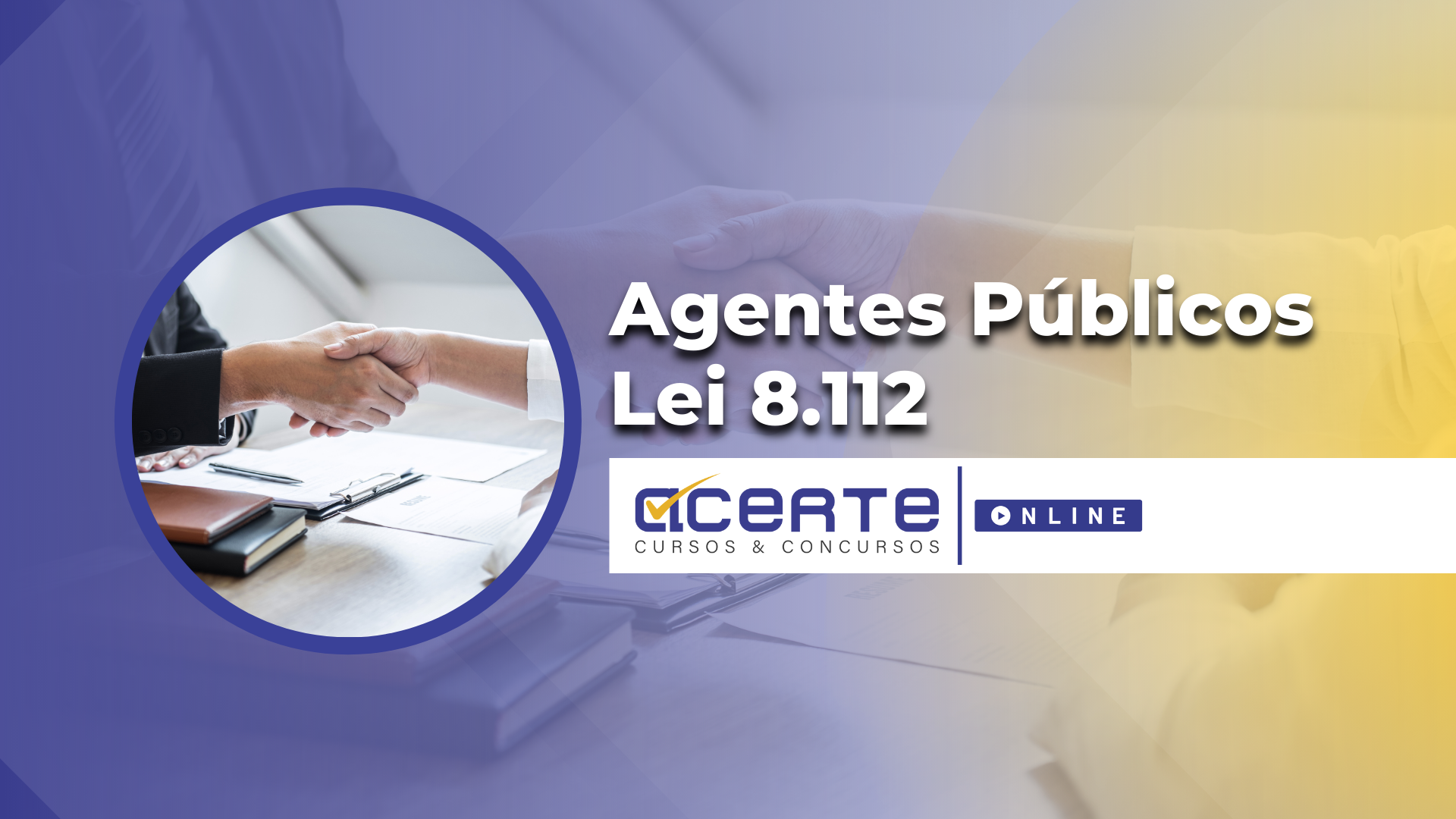 Agentes Públicos e Lei 8.112 - Online